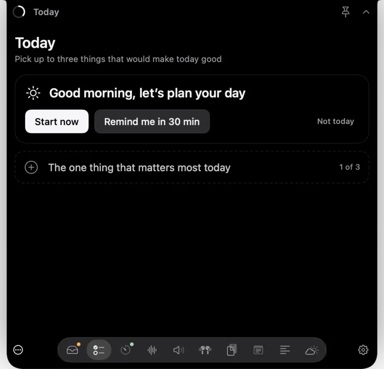 Notchbird's Today section with a morning card reading Good morning, let's plan your day, with Start now, Remind me in 30 min and Not today.