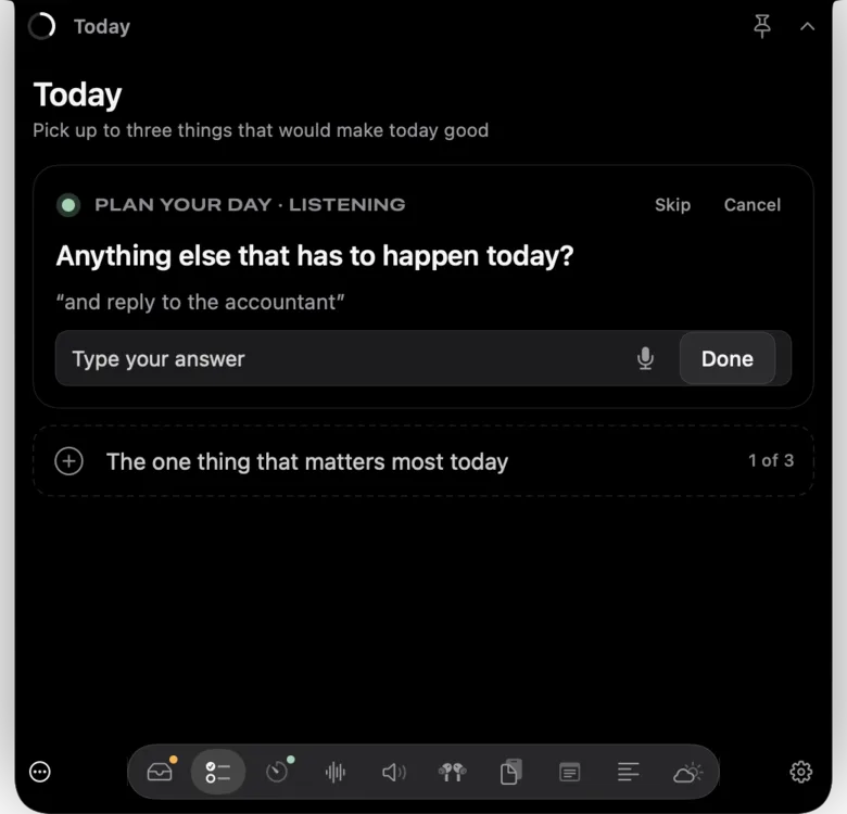 Notchbird's morning planning interview mid-conversation, asking Anything else that has to happen today? with a live transcript of the spoken answer and a field to type instead.
